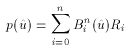 p(\hat{u}) = \sum_{i = 0}^n B_i^n(\hat{u})R_i